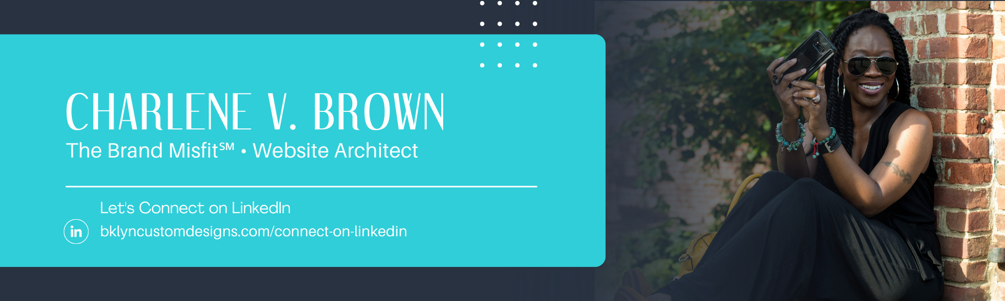 Connect with Charlene V Brown - The Brand Misfit (sm) on LinkedIn