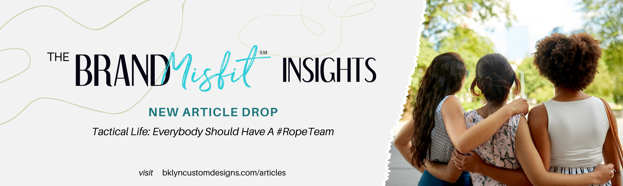 Calling all Brand Misfits Everybody should have a rope team